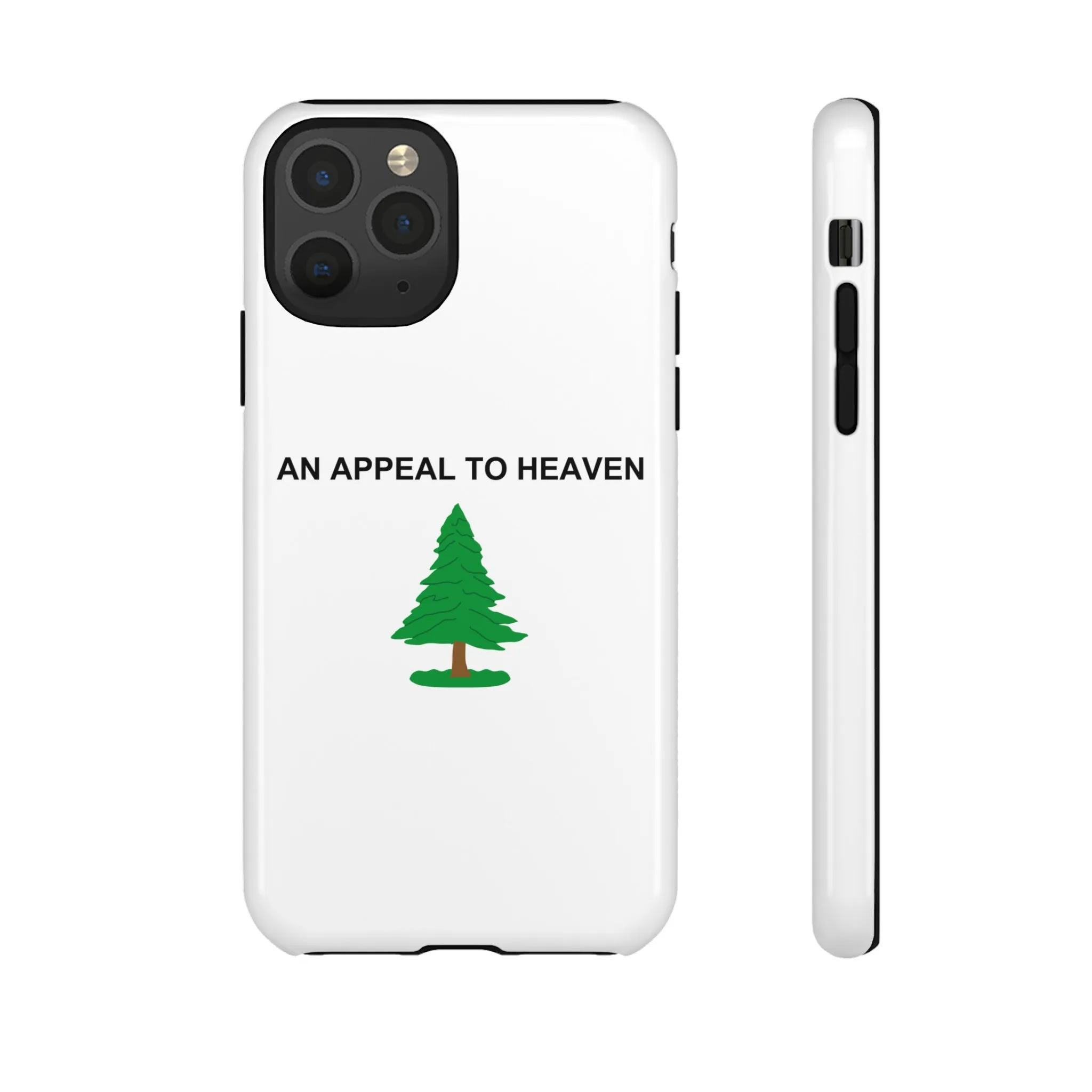 An Appeal To Heaven Tough Phone Case