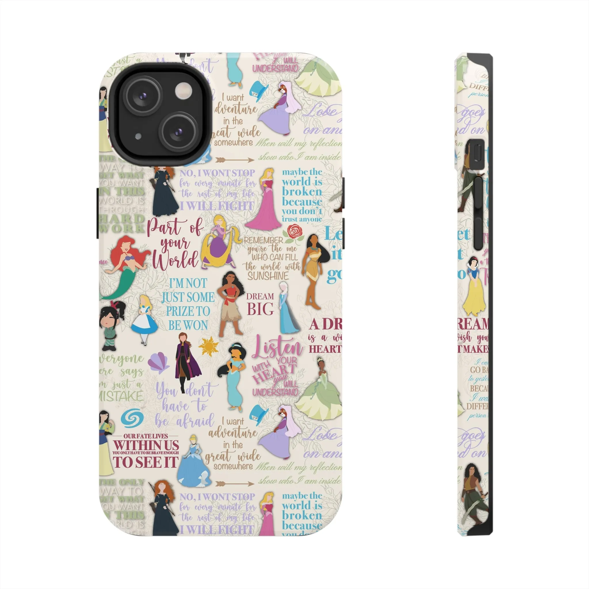 Dream Big Princess Quotes Inspired Phone Case Gift Inspired Fan Art Iphone