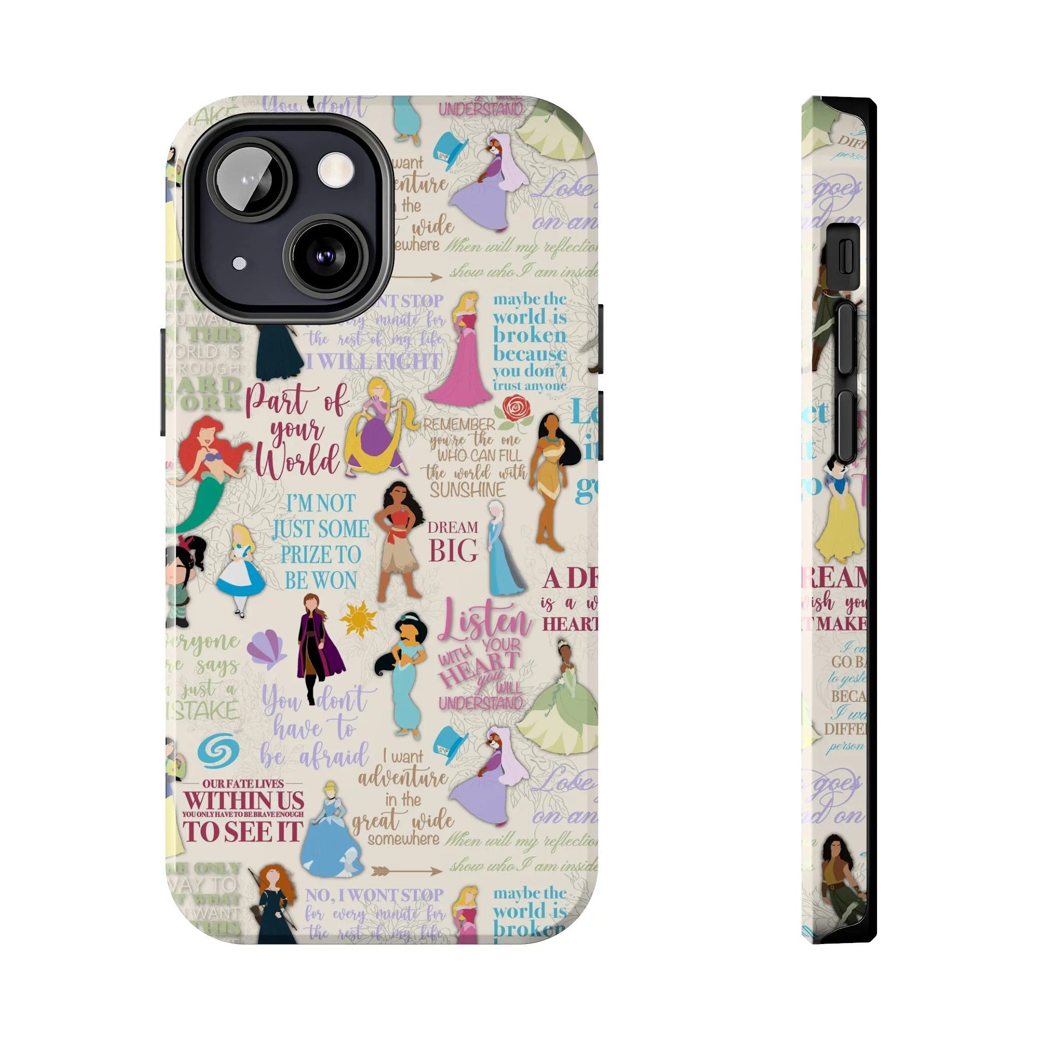 Dream Big Princess Quotes Inspired Phone Case Gift Inspired Fan Art Iphone