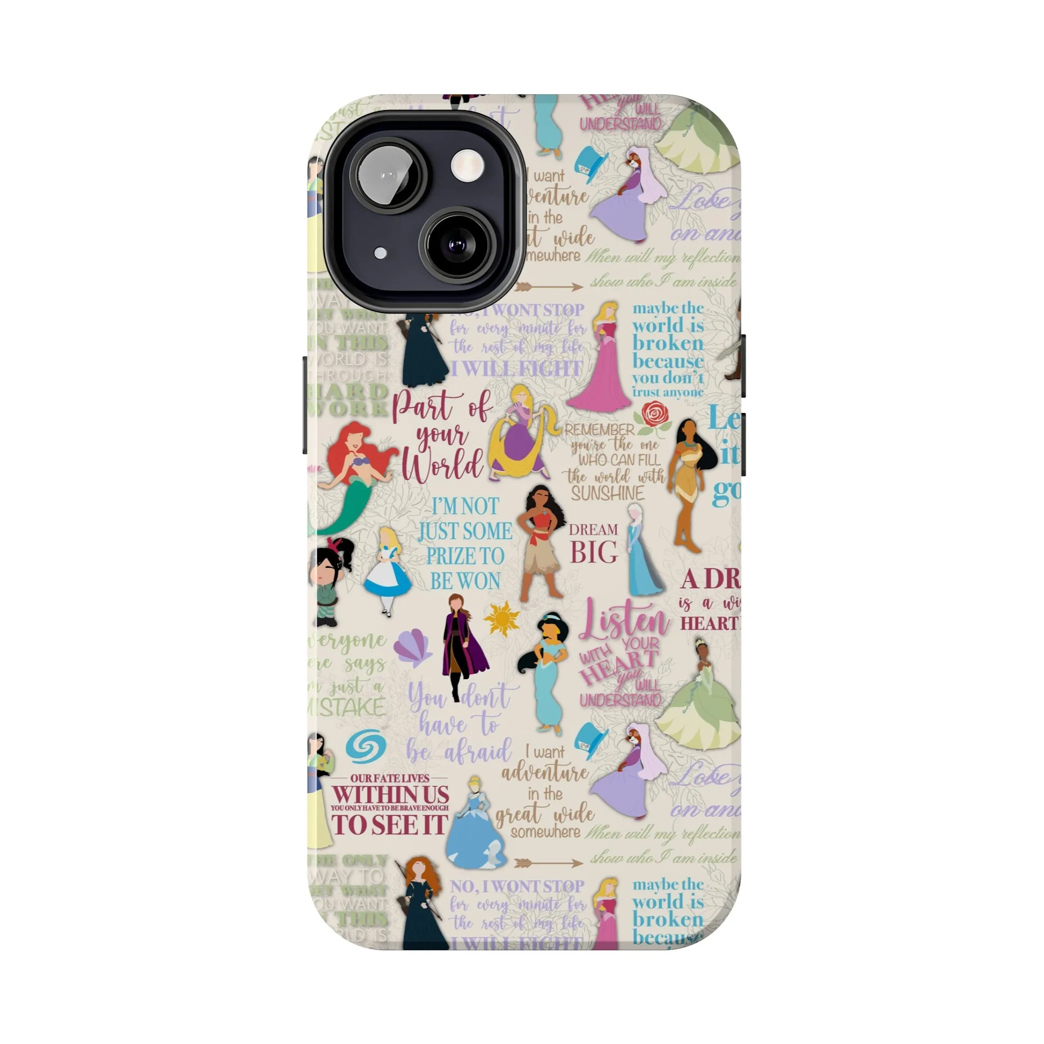 Dream Big Princess Quotes Inspired Phone Case Gift Inspired Fan Art Iphone