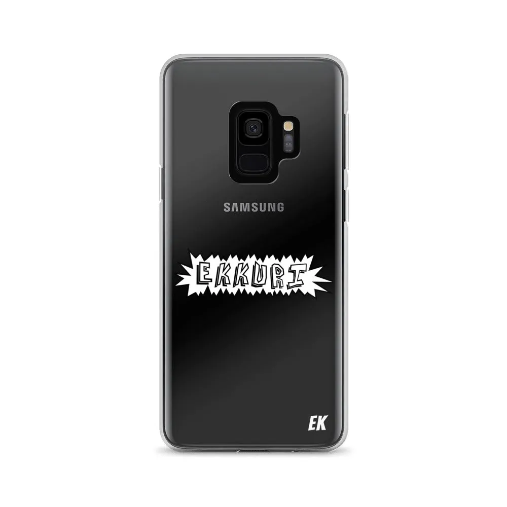 EKKURI Samsung Case